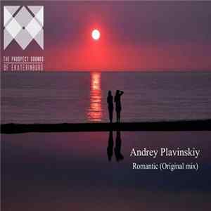Download Andrey Plavinskiy - Romantic