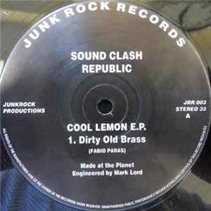 Download Sound Clash Republic - Cool Lemon E.P.