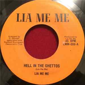 Download Lia Me Me, C. Garnett - Hell In The Ghettos