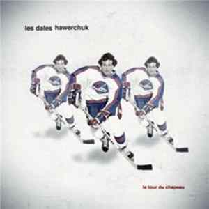 Download Les Dales Hawerchuk - Le Tour Du Chapeau