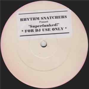 Download Rhythm Snatchers Presents Superfunked! - Untitled