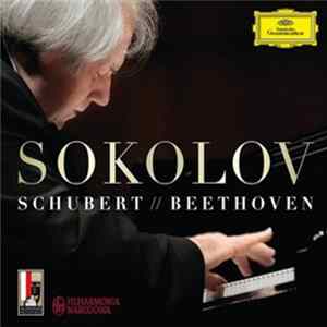 Download Grigory Sokolov - Schubert // Beethoven