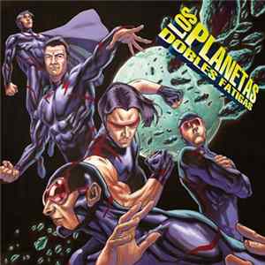 Download Los Planetas - Dobles Fatigas