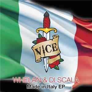 Download Whelan & Di Scala - Made In Italy EP