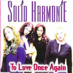 Download Solid HarmoniE - To Love Once Again