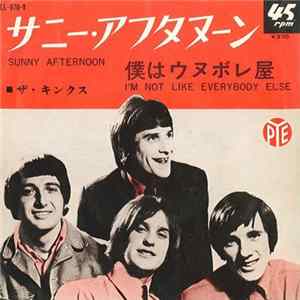 Download The Kinks - Sunny Afternoon / I'm Not Like Everybody Else