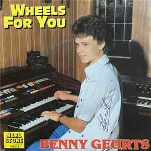 Download Benny Geurts - Wheels For You