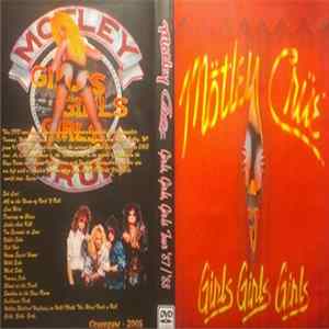 Download Mötley Crüe - Girls Girls Girls Tour '87 '88