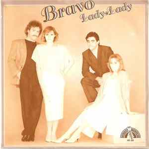 Download Bravo - Lady Lady