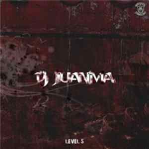 Download DJ Juanma - Level 5