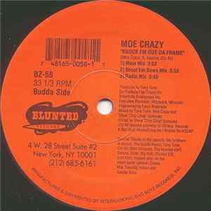 Download Moe Crazy - Knock 'Em Out Da Frame / Mr. All A That
