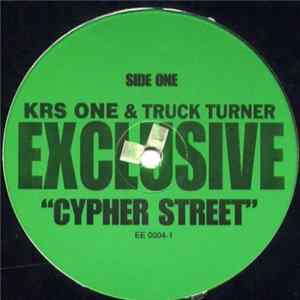 Download KRS-One / Truck Turner - Cypher Street / Canibitch