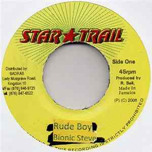 Download Bionic Steve - Rude Boy
