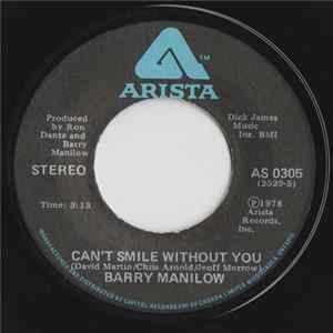 Download Barry Manilow - Can't Smile Without You / Sunrise