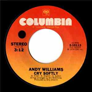Download Andy Williams - Cry Softly/You Lay So Easy On My Mind