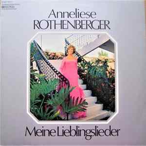 Download Anneliese Rothenberger - Meine Lieblingslieder