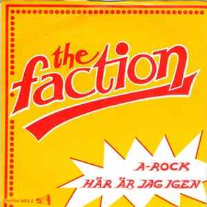 Download The Faction - A-Rock / Här Är Jag Igen