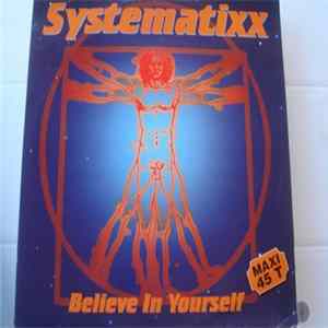 Download Systematixx - Believe In Yourself