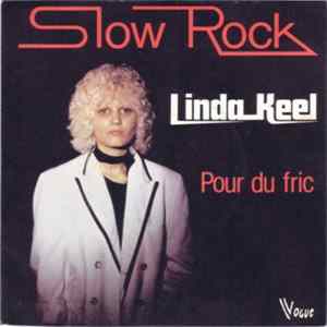 Download Linda Keel - Slow Rock / Pour Du Fric