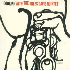 Download The Miles Davis Quintet - Cookin' With The Miles Davis Quintet