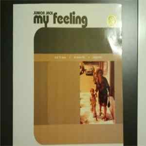 Download Junior Jack - My Feeling