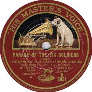 Download The Band Of H.M. Coldstream Guards - Parade Of The Tin Soldiers / Wood Nymphs