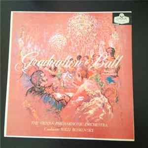 Download Vienna Philharmonic Orchestra, Willi Boskovsky, Strauss, Dorati - Graduation Ball