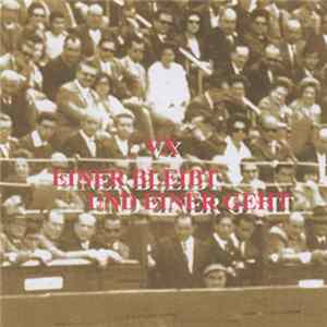 Download VX - Einer Bleibt Und Einer Geht