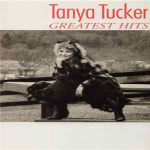 Download Tanya Tucker - Greatest Hits