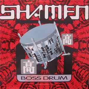 Download The Shamen - Boss Drum