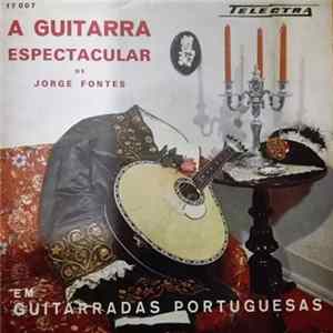 Download Jorge Fontes - Guitarradas Portuguesas