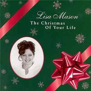 Download Lisa Mason - The Christmas Of Your Life