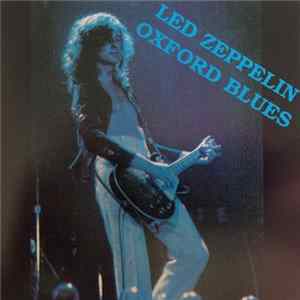 Download Led Zeppelin - Oxford Blues