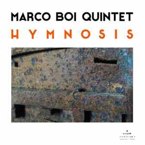 Download Marco Boi Quintet - Hymnosis