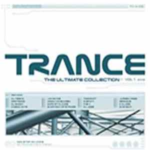 Download Various - Trance - The Ultimate Collection Vol 1 2003
