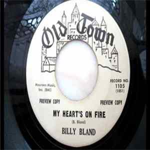 Download Billy Bland - Can't Stop Her From Dancing / My Heart's On Fire