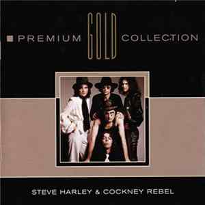 Download Steve Harley & Cockney Rebel - Premium Gold Collection