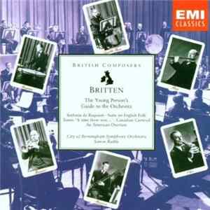Download Britten, City Of Birmingham Symphony Orchestra, Simon Rattle - The Young Person's Guide To The Orchestra