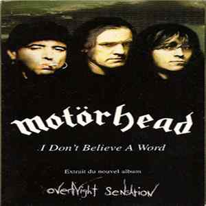 Download Motörhead - I Don't Believe A Word