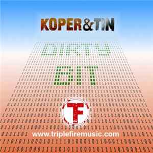 Download Koper & Tin - Dirty Bit