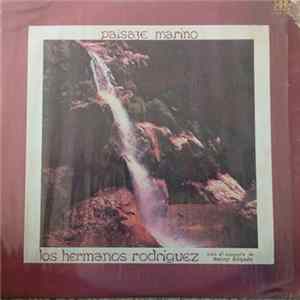 Download Los Hermanos Rodriguez - Paisaje marino