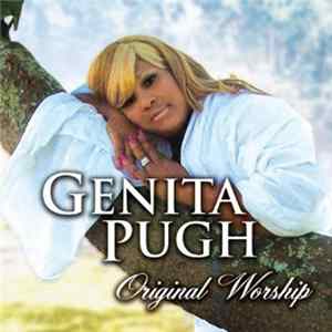 Download Genita Pugh - Original Worship