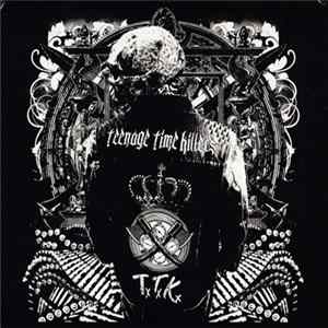 Download Teenage Time Killers - Greatest Hits Vol. 1
