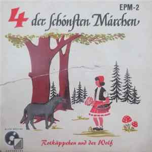 Download Leila Negra, Rita Gallos, Rudi Hofstetter - 4 Der Schönsten Märchen