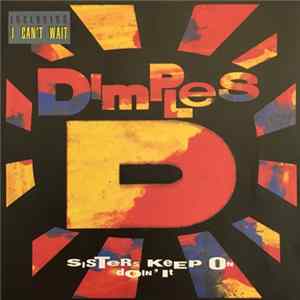 Download Dimples D - Sisters Keep On Doin' It