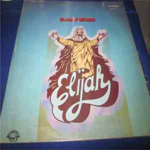 Download Elijah - Elijah Fanfares