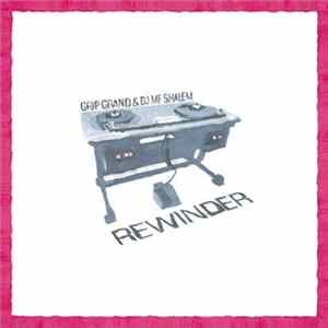 Download Grip Grand & DJ MF Shalem - Rewinder