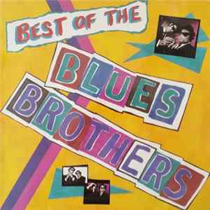 Download The Blues Brothers - Best Of The Blues Brothers
