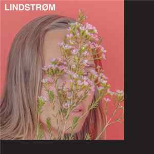 Download Lindstrøm - It's Alright Between Us As It Is