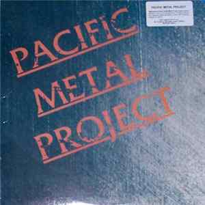 Download Various - Pacific Metal Project